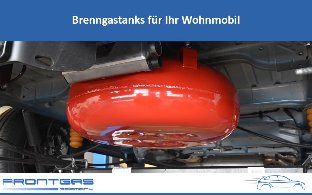Brenngastanks für Ihr Wohnmobil